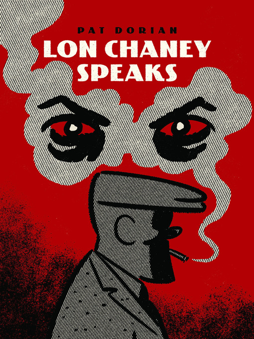 Title details for Lon Chaney Speaks by Pat Dorian - Wait list
